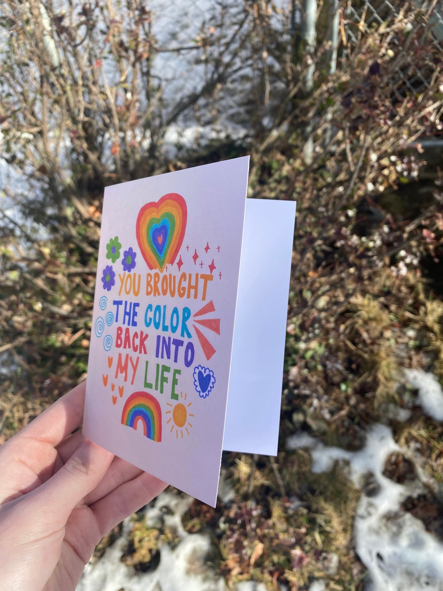 You Brought The Color Back Into My Life Rainbow Doodle Card