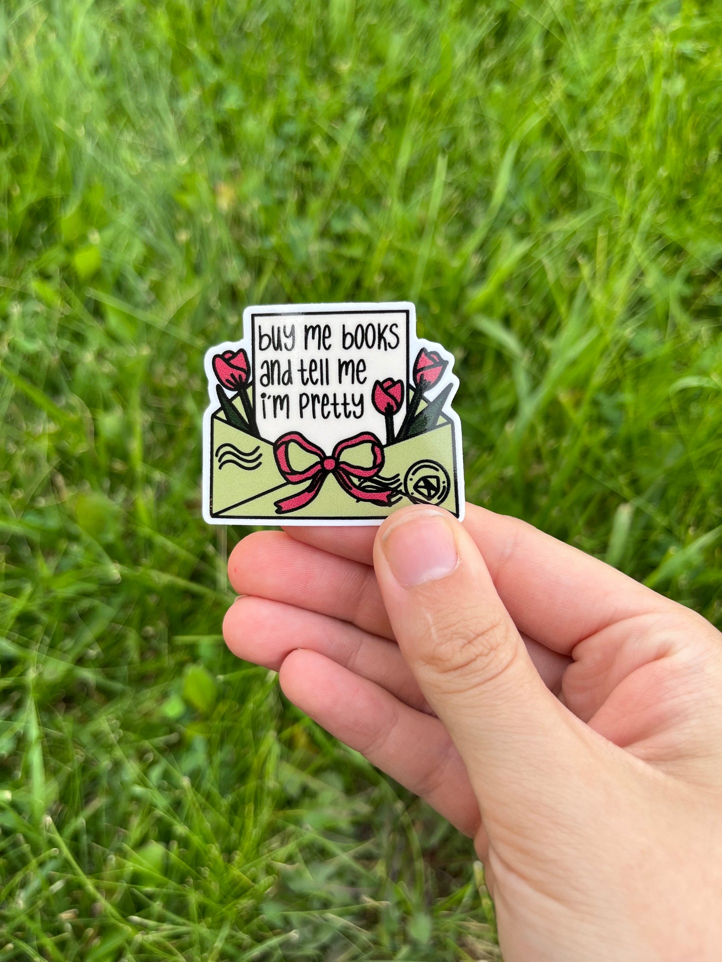 Buy Me Books and Tell Me I'm Pretty Tulip Envelope Sticker