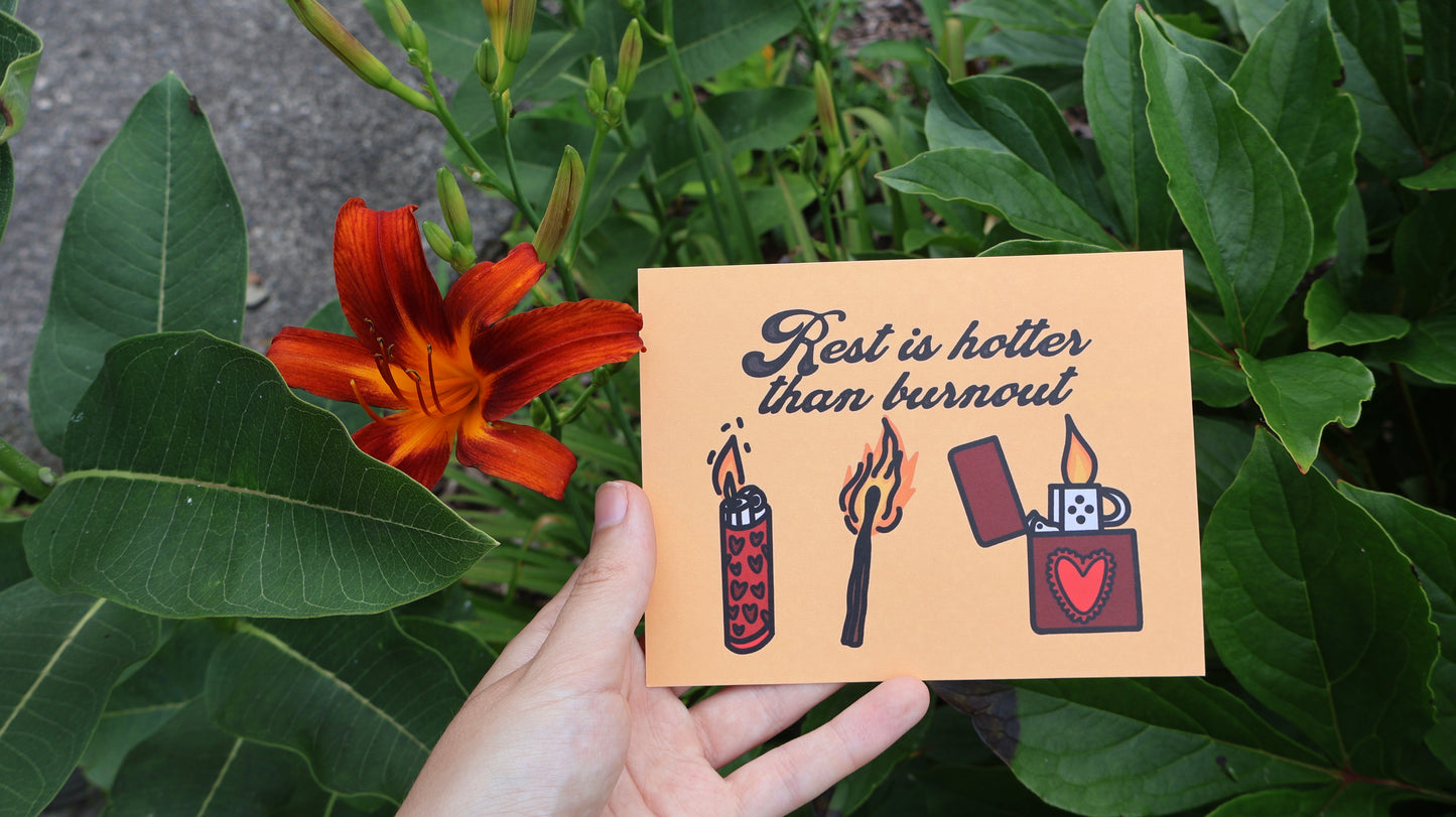 Rest Is Hotter Than Burnout Fire Card/Postcard