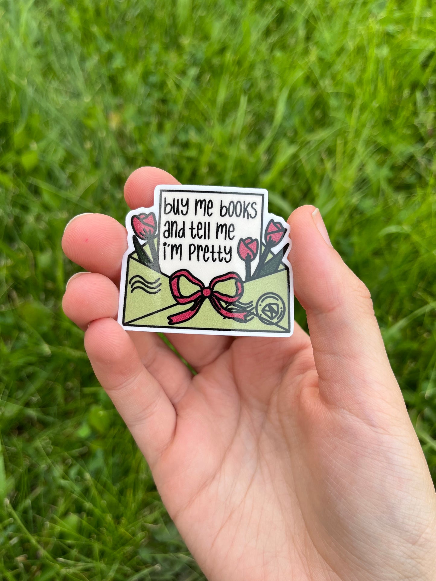 Buy Me Books and Tell Me I'm Pretty Tulip Envelope Sticker