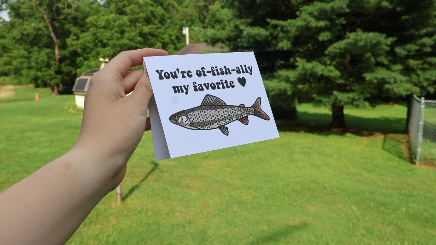 You're Of-fish-ally My Favorite Grayling Fish Card