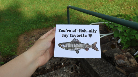 You're Of-fish-ally My Favorite Grayling Fish Card