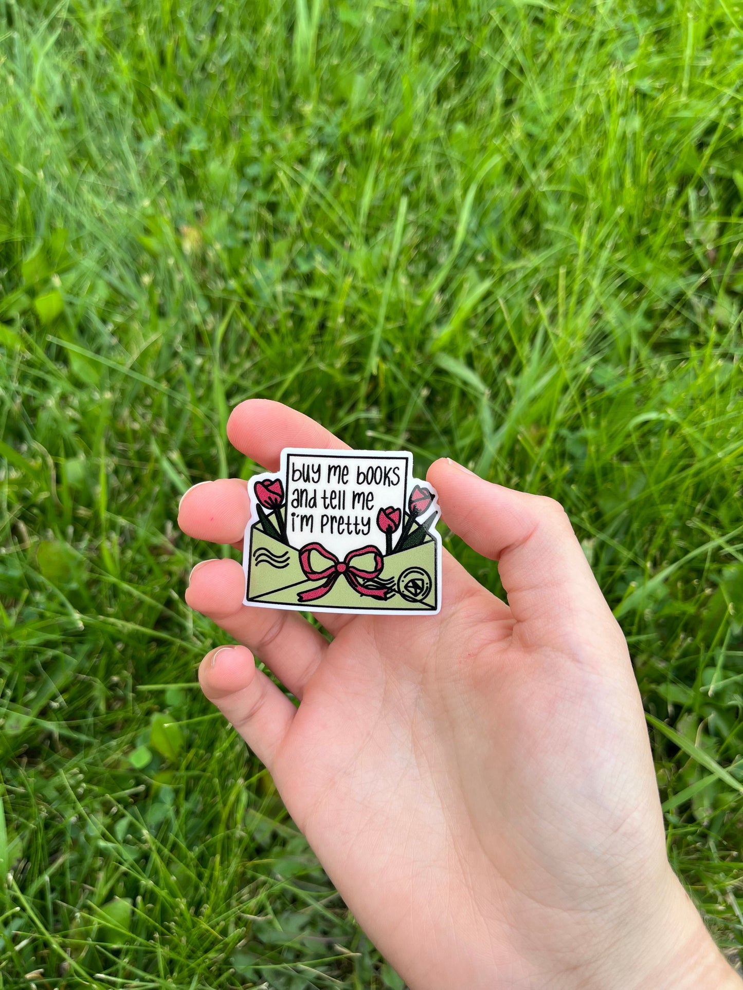 Buy Me Books and Tell Me I'm Pretty Tulip Envelope Sticker