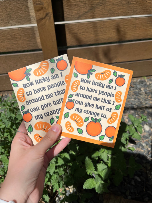 Half Of My Orange Card