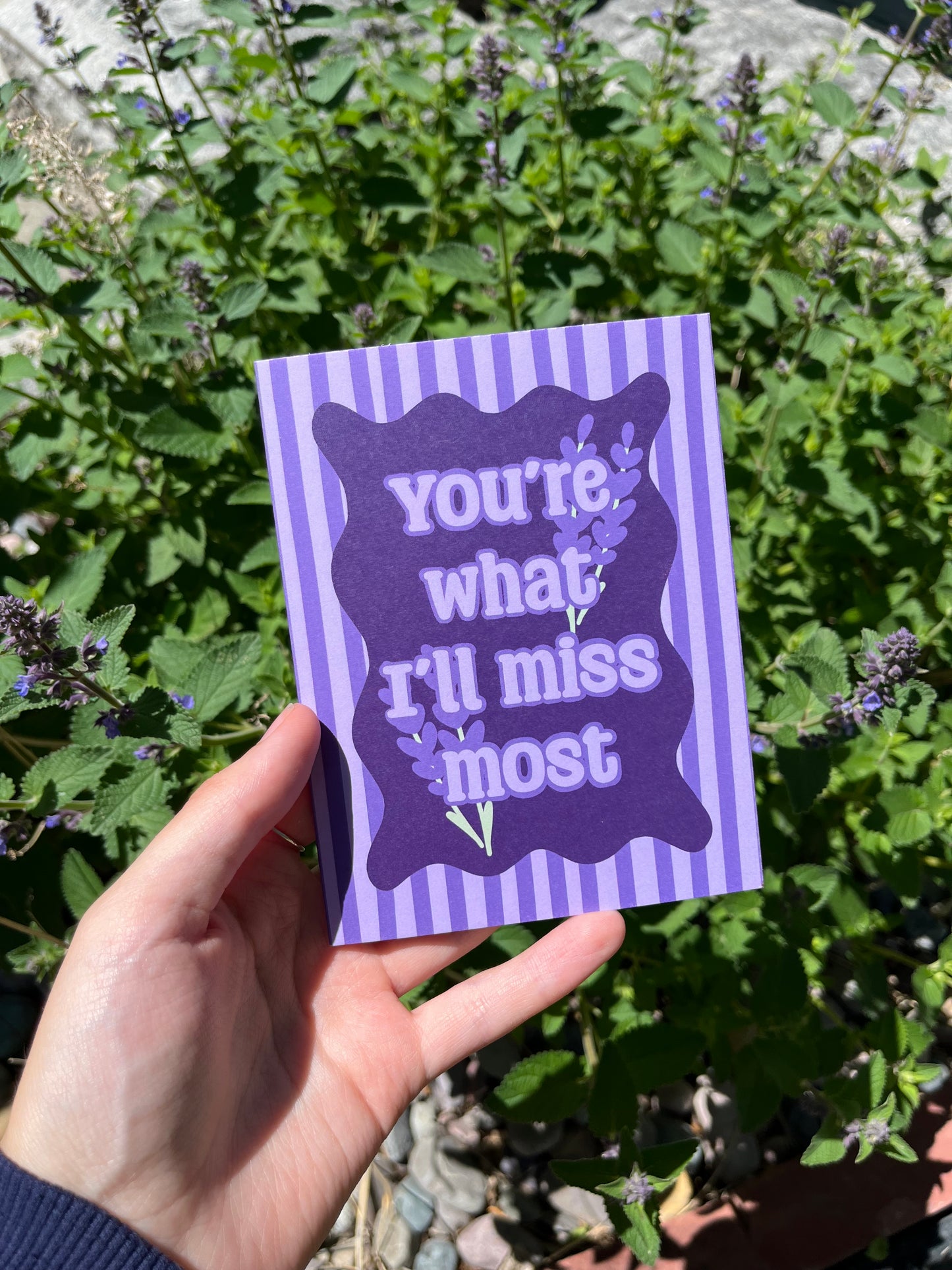 You're What I'll Miss Most Lavender Card