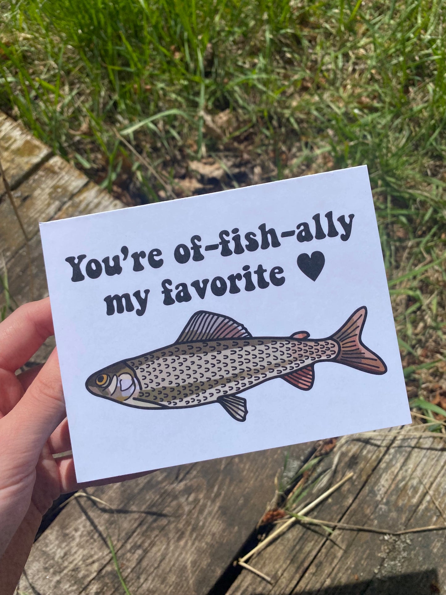 You're Of-fish-ally My Favorite Grayling Fish Card
