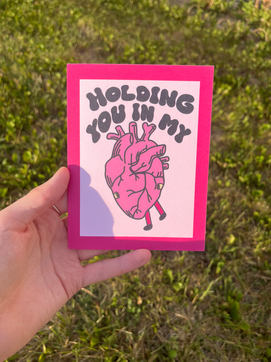 Holding You In My Heart Card